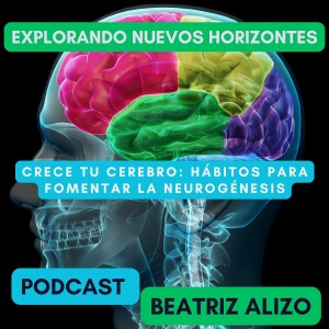 “Crece tu cerebro: Hábitos para fomentar la neurogénesis” Dra. Sandrine Thuret, neurocientífica de renombre del King’s College London.
