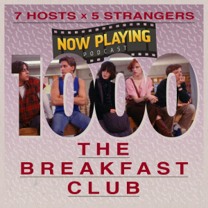 The Breakfast Club {John Hughes Movies} -- Our *1,000th* movie review podcast!