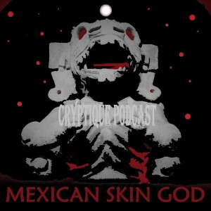 MEXICAN SKIN GOD (explicit content)