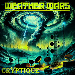 "Weather Wars: HAARP, NEXRAD, cloud seeding, geoengineering, directed hurricanes, targeted earthquakes, and William Cohen