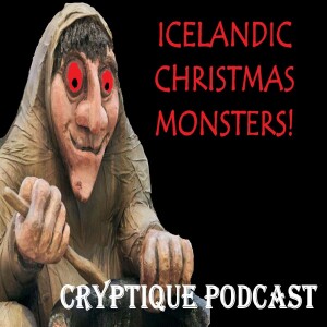 ICELANDIC CHRISTMAS MONSTERS!