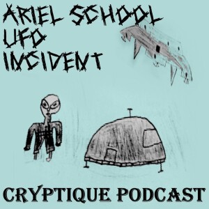 ARIEL SCHOOL UFO INCIDENT