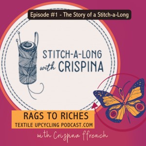 Episode #1- The Story of a Stitch-a-Long
