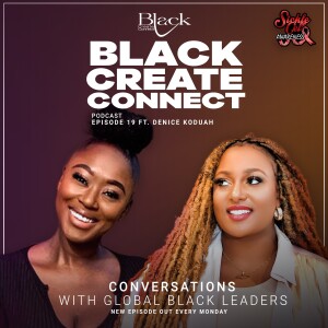 Ep 19 - Sicklecell awareness is important ft Denice Koduah