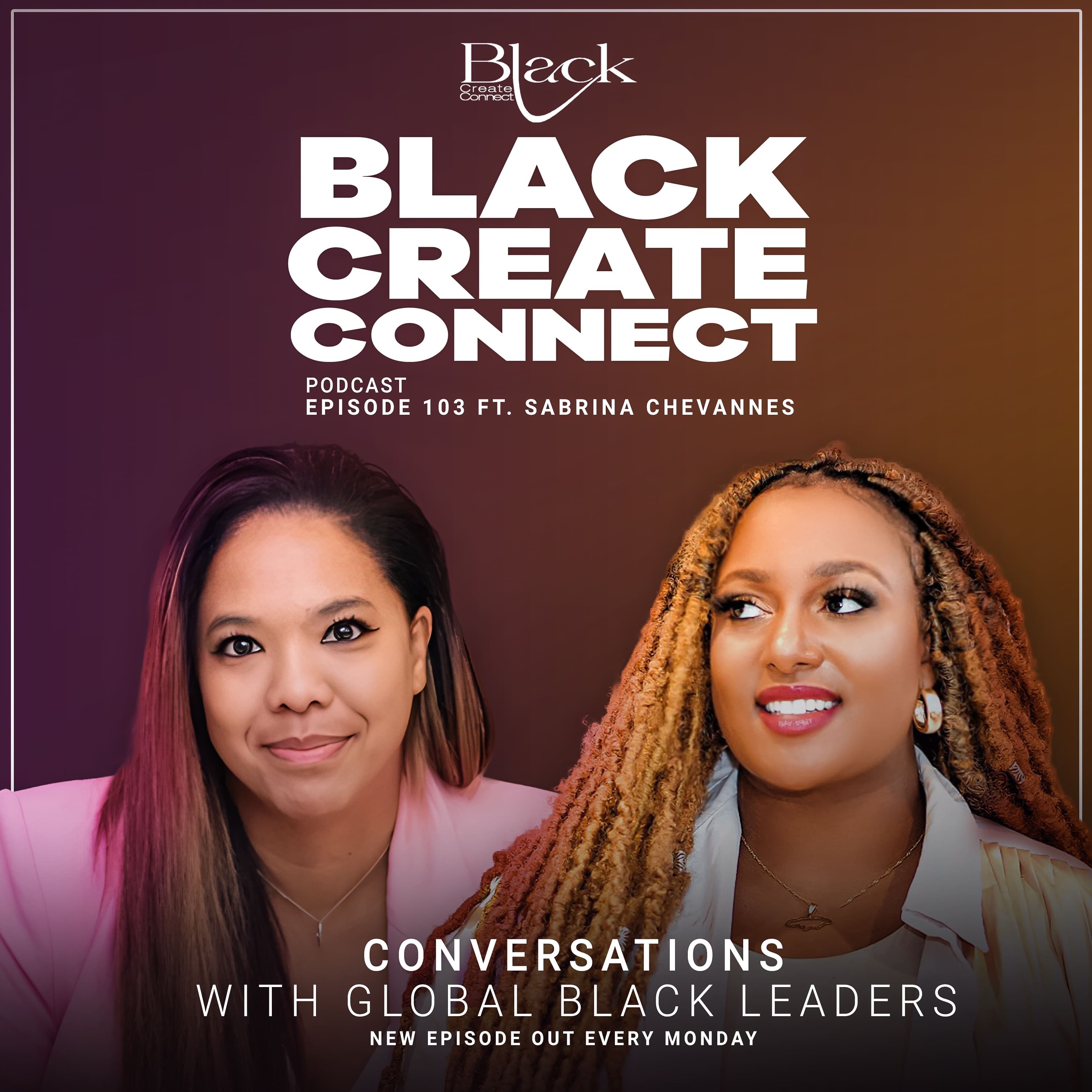 Black Create Connect Podcast