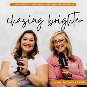 Mom Talk #17: Insights and Conversations with Kelly and Jessica