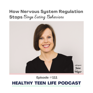 111: How Nervous System Regulation Stops Binge Eating Behaviors
