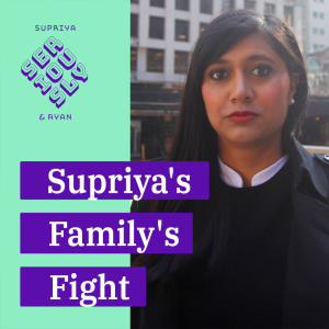 Supriya’s Family’s Fight