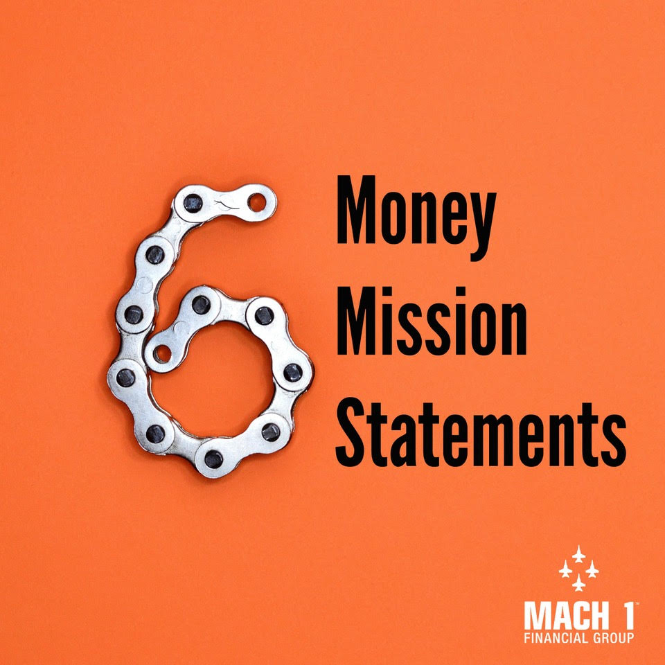 6 Money Mission Statements