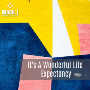 Episode #115: It’s A Wonderful Life Expectancy