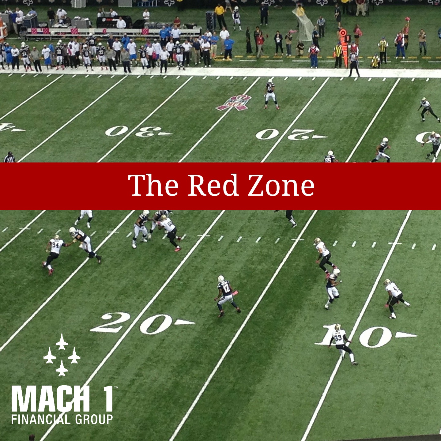 The Financial Gridiron: The Red Zone