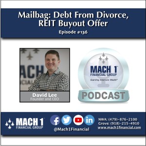 Mailbag: Debt From Divorce, REIT Buyout Offer