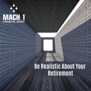 Episode #104: Be Realistic About Your Retirement