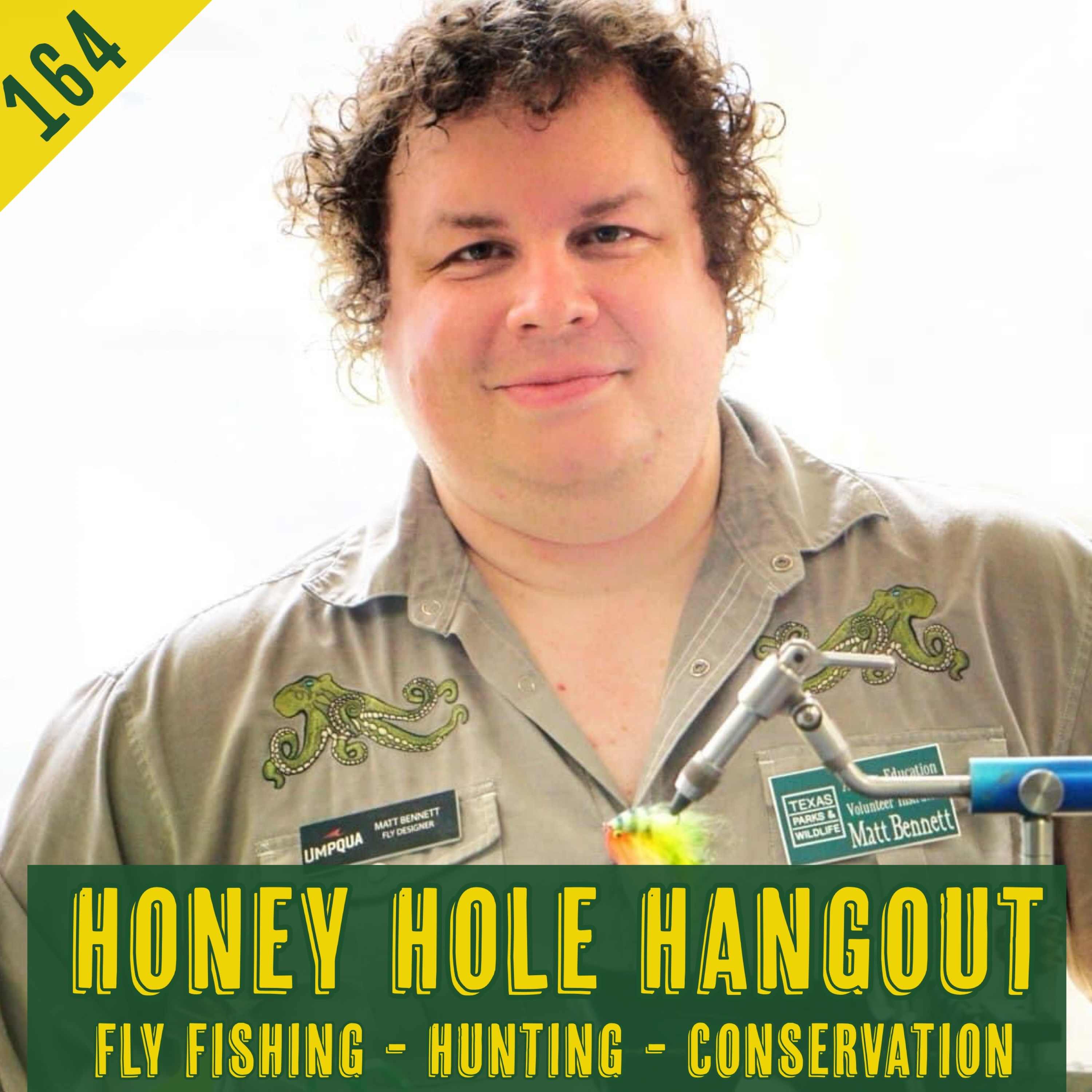 Episode 164 - All About Fly Tying With Matt Bennett