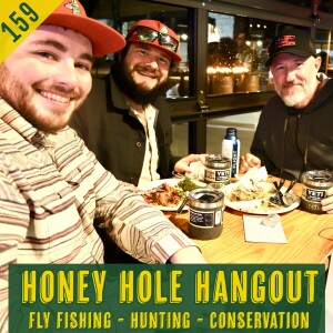 Episode 159 - Troutfest & Big Changes Coming Soon...