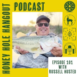 Episode 101 - Russell Husted of Fly Fishers International