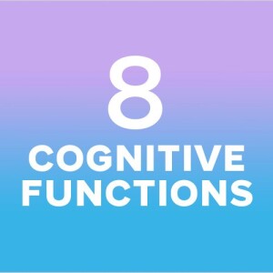 Defining the 8 Cognitive Functions Behind MBTI