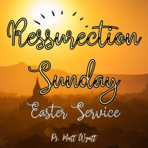SPECIAL EASTER SUNDAY SERVICE