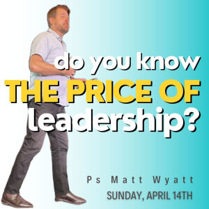 Do you know the price of leadership?