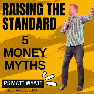 Raising the Standard - 5 Money Myths