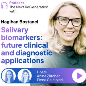 Salivary biomarkers: Future clinical and diagnostic applications with Nagihan Bostanci