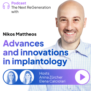 Advances and innovations in implantology with Nikos Mattheos