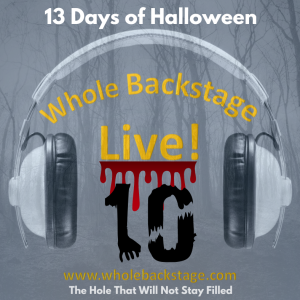 WBS Live! - 13 Days of Halloween - The Hole That Will Not Stay Filled