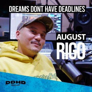 August Rigo: Dreamer, Singer & Songwriter of Chart-topping Hits w/ Justin Bieber, BTS & Chris Brown