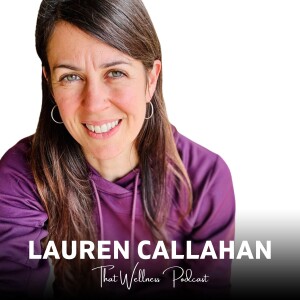 Would You Run 50 Miles?  Running as a Parallel to Life, with Lauren Callahan