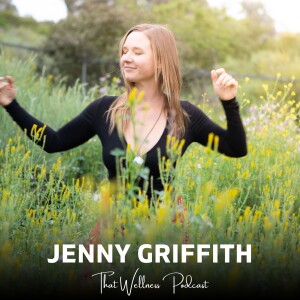 Womb Wisdom with Jenny Griffith: Cycle Syncing, Ayurveda, IFS, and More!