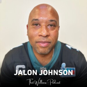 Vulnerability is a Super Power, with Jalon Johnson