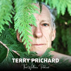 Nature, Adventure, and Lessons Learned, with Terry Prichard