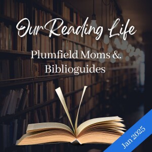 Our Reading Life: January 2025