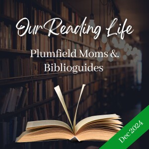 Our Reading Life: December - 2024