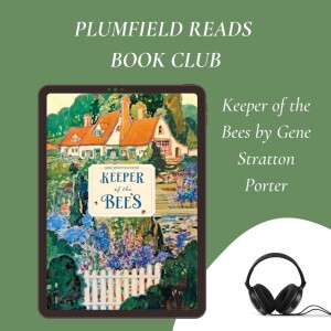 Book Club: Keeper of the Bees by Gene Stratton-Porter