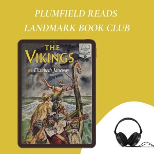 Mini Landmark Episode: The Vikings by Elizabeth Janeway