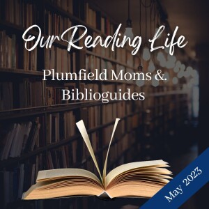 Our Reading Life: May 2023