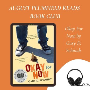 Book Club: Okay For Now by Gary D. Schmidt