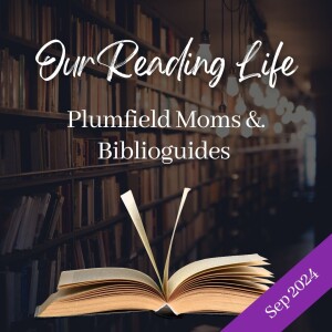 Our Reading Life: September 2024