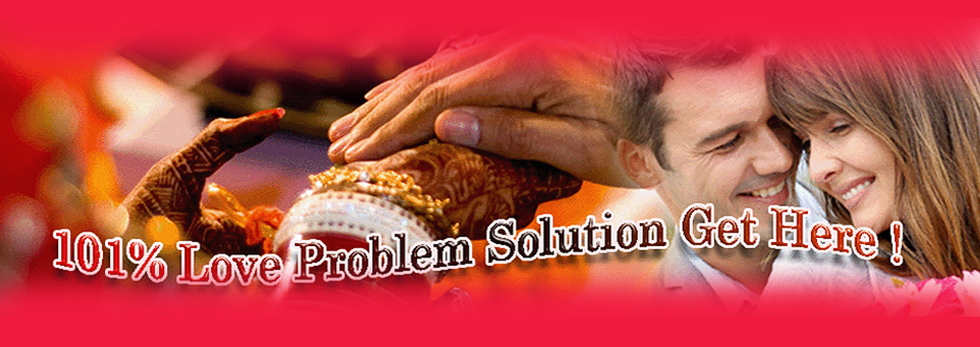 Love Problem Solution in Chennai | +91-9779526881