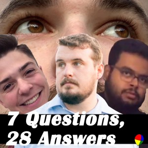 7 Questions, 28 Answers | Ep. 195