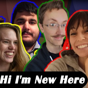 Hi I’m New here | Ep. 196