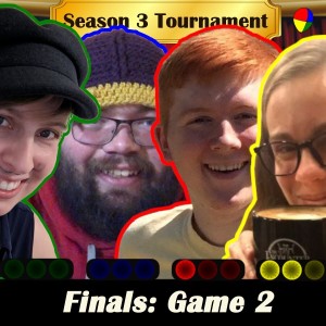 Season 3 Tournament: Finals, Game 2 | Ep. 206