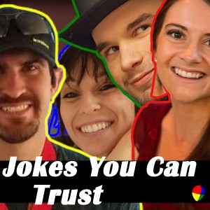 Jokes You Can Trust | Ep. 217