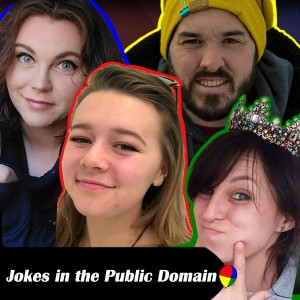 Jokes in the Public Domain | Ep. 225