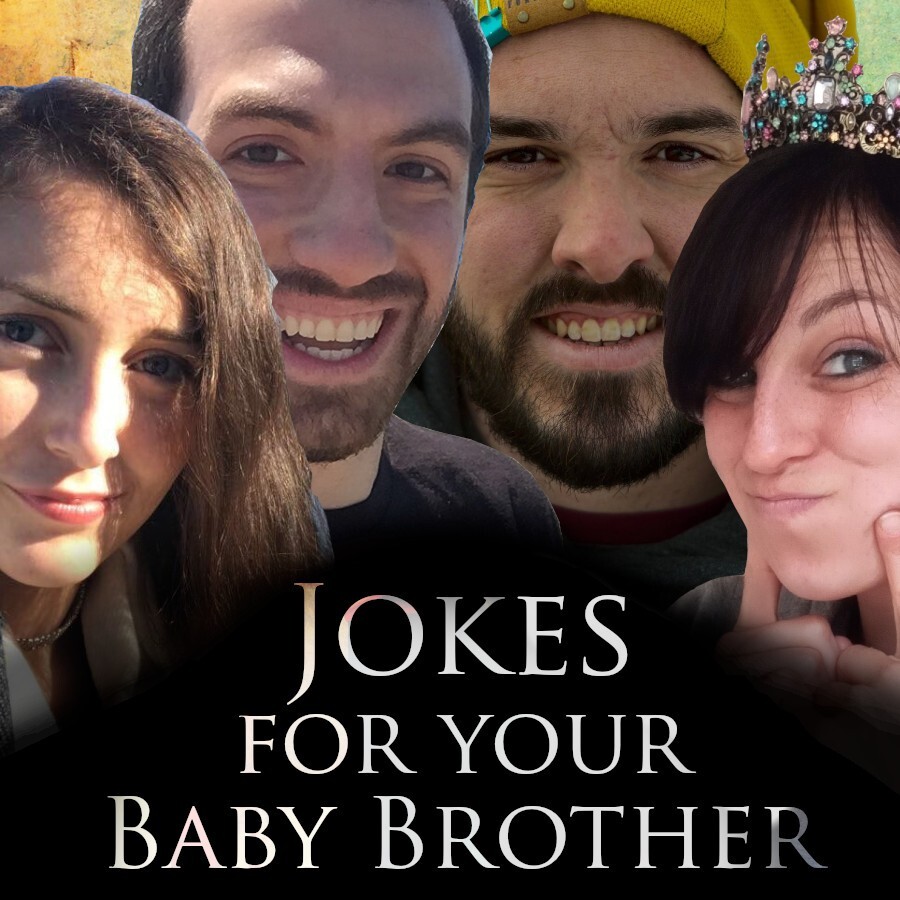 Jokes for Your Little Brother | Ep. 244