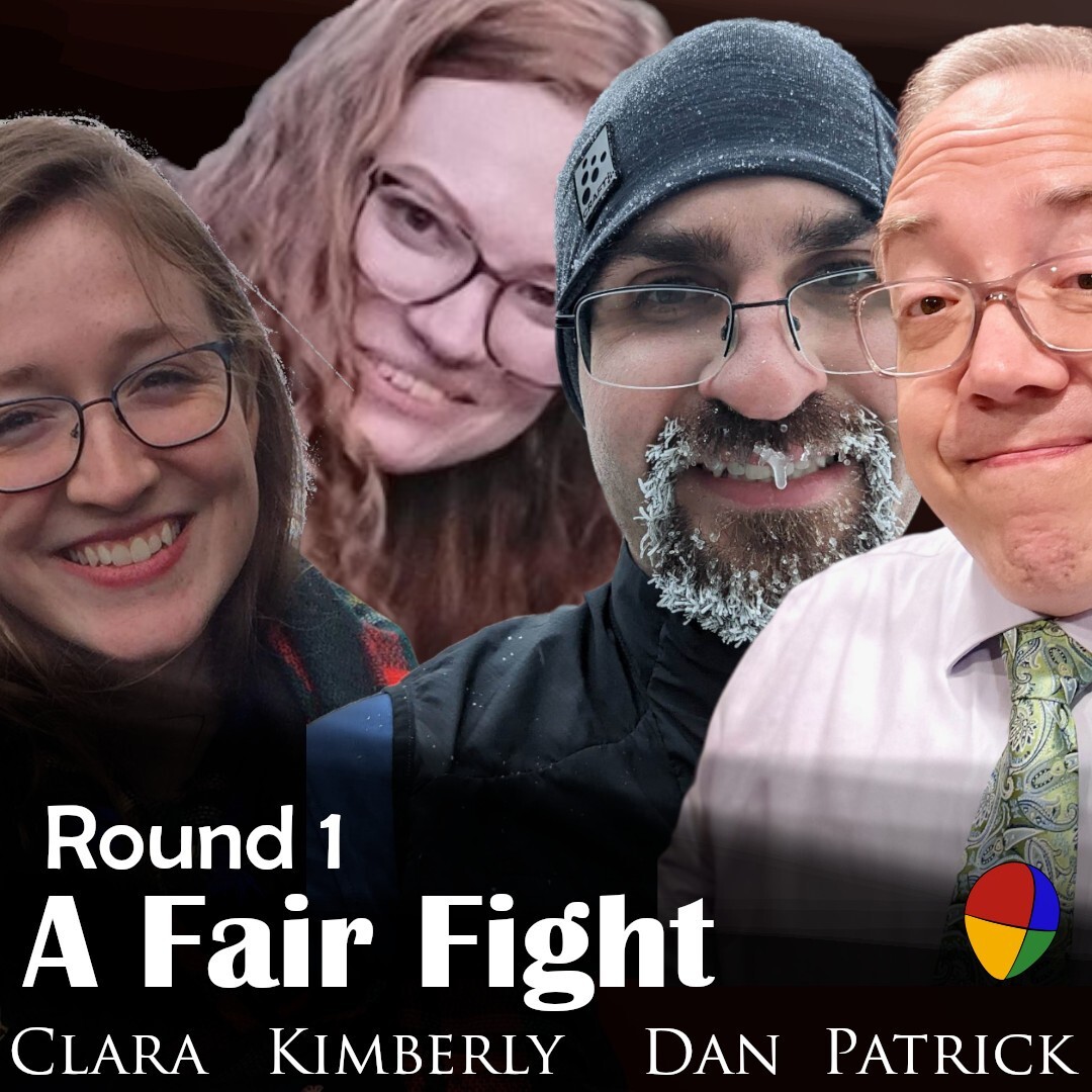 A Fair Fight: Round 1, Game B | Ep. 257