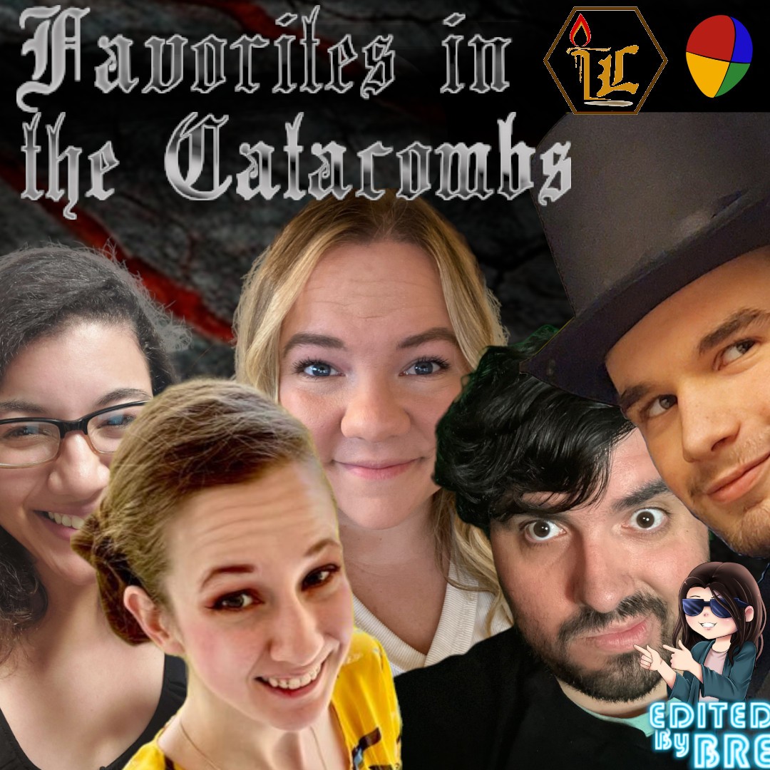 Favorites in the Catacombs | Ep. 269