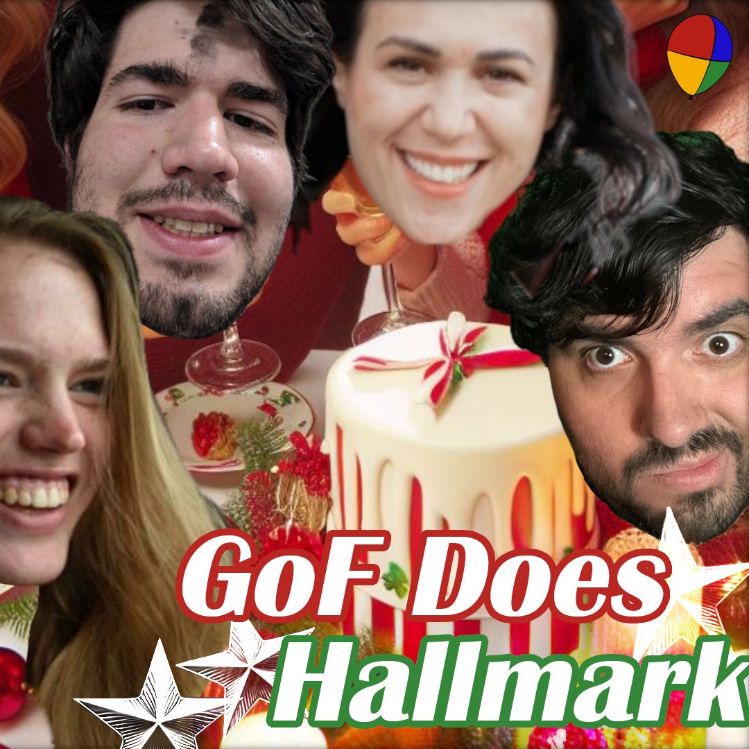 GoF Does Hallmark | Ep. 293