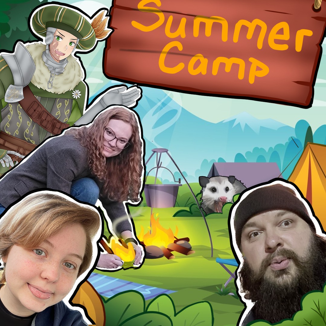 Summer Camp | Ep. 313